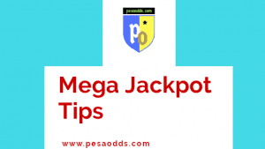 Mega jackpot tips,mega jackpot prediction