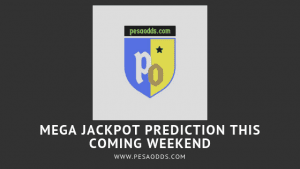 mega jackpot predictions this coming weekend