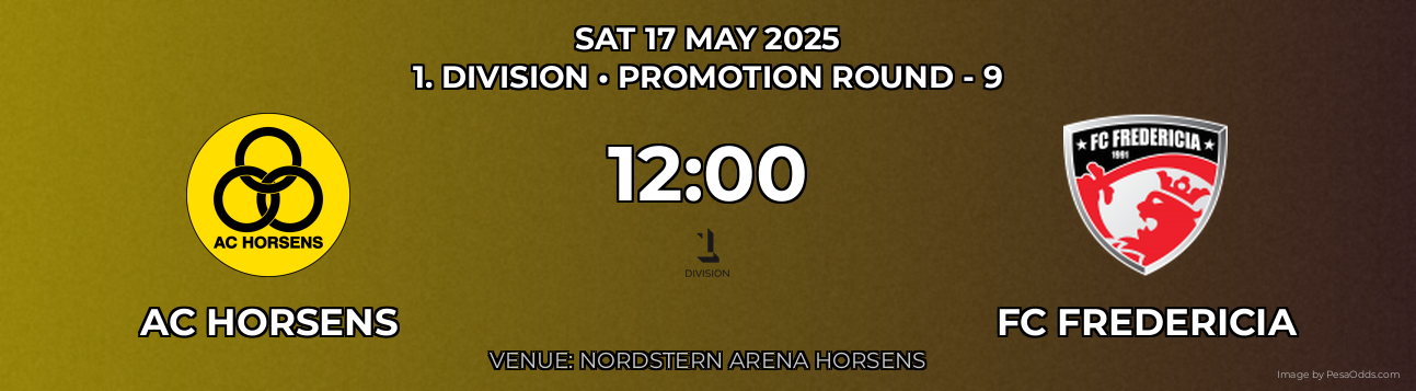 AC Horsens vs FC Fredericia Prediction match poster for 1. Division fixture on SAT 17 MAY 2025
