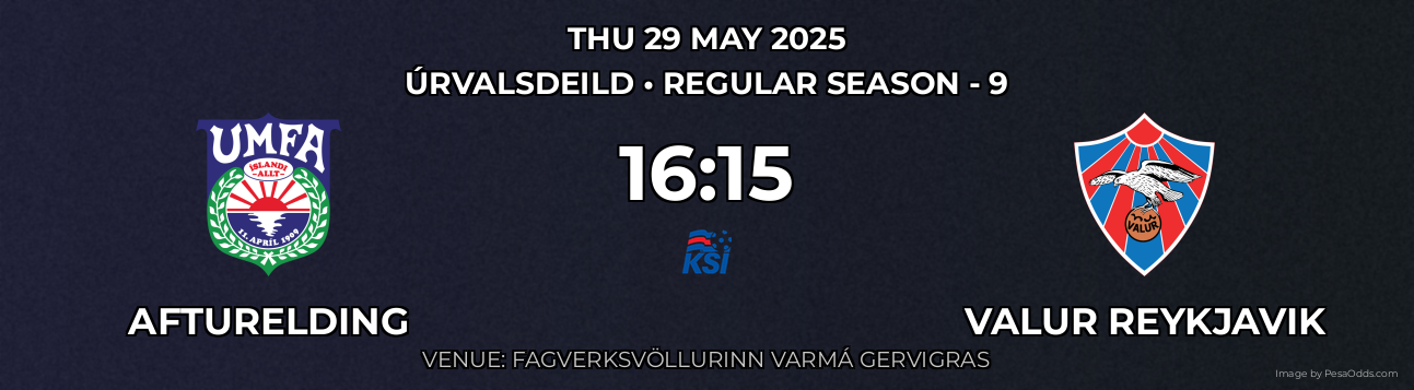 Afturelding vs Valur Reykjavik Prediction match poster for Úrvalsdeild fixture on THU 29 MAY 2025