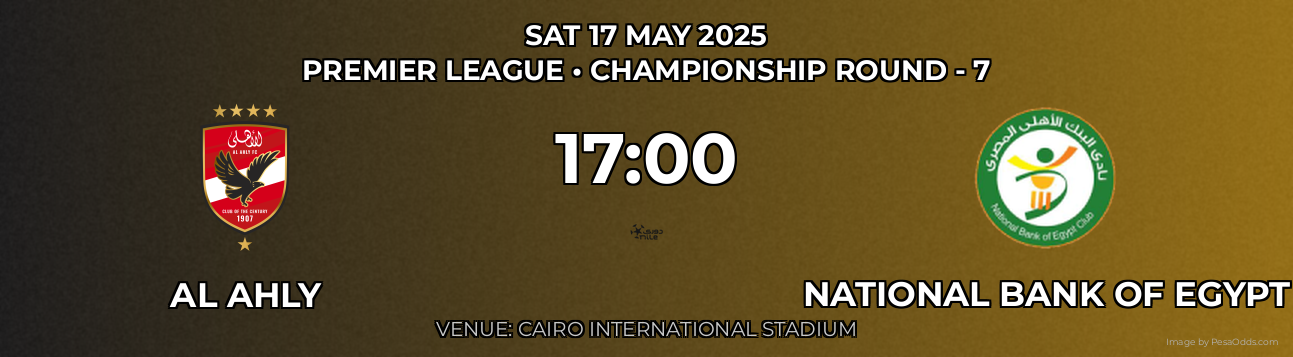 Al Ahly vs National Bank of Egypt Prediction match poster for Premier League fixture on SAT 17 MAY 2025