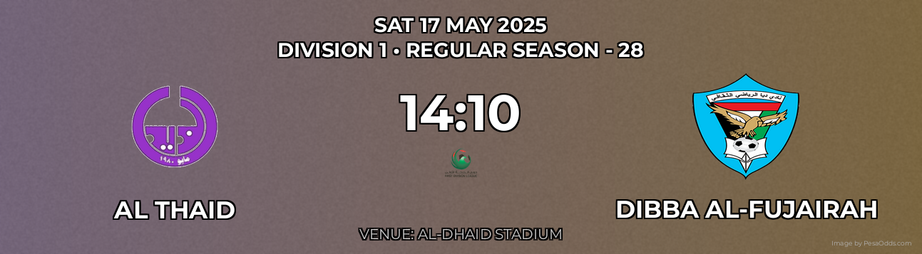 Al Thaid vs Dibba Al-Fujairah Prediction match poster for Division 1 fixture on SAT 17 MAY 2025