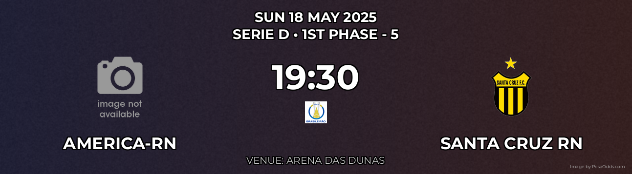 America-RN vs Santa Cruz RN Prediction match poster for Serie D fixture on SUN 18 MAY 2025