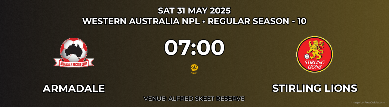 Armadale vs Stirling Lions Prediction match poster for Western Australia NPL fixture on SAT 31 MAY 2025