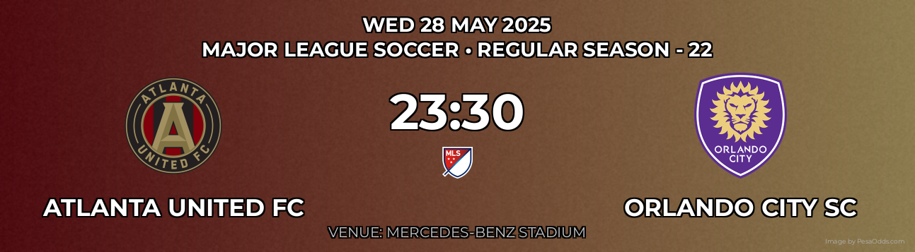 Atlanta United FC vs Orlando City SC Prediction match poster for Major League Soccer fixture on WED 28 MAY 2025