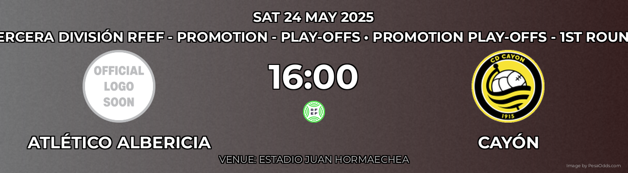 Atlético Albericia vs Cayón Prediction match poster for Tercera División RFEF - Promotion - Play-offs fixture on SAT 24 MAY 2025