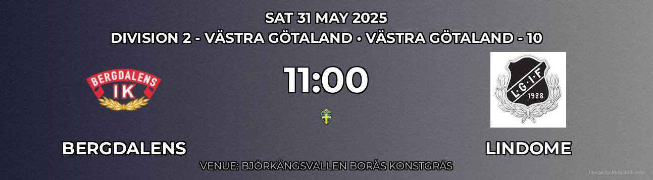 Bergdalens vs Lindome Prediction match poster for Division 2 - Västra Götaland fixture on SAT 31 MAY 2025