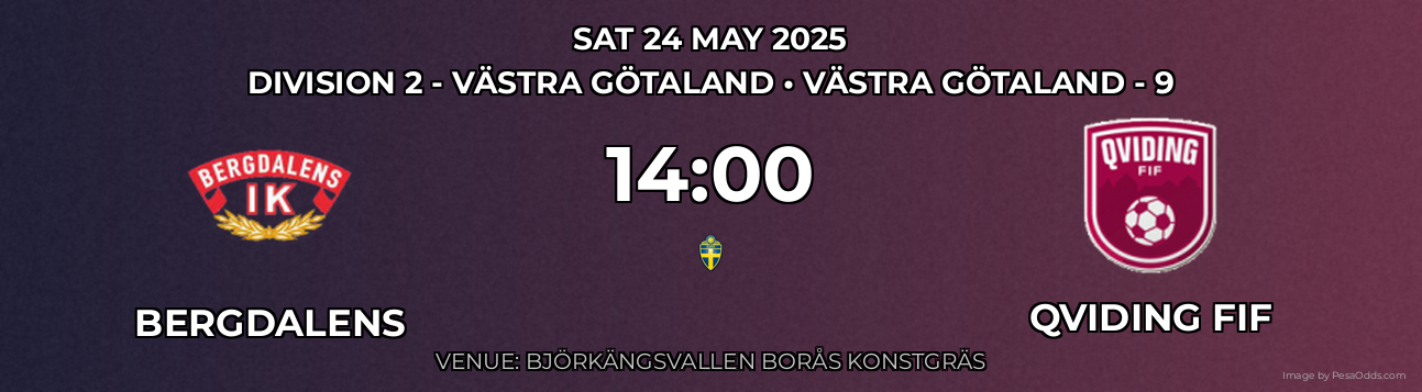 Bergdalens vs Qviding FIF Prediction match poster for Division 2 - Västra Götaland fixture on SAT 24 MAY 2025