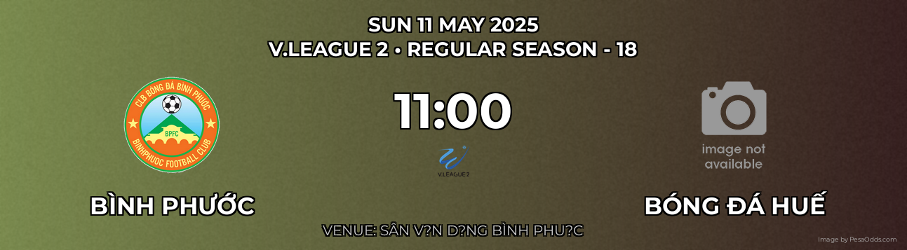 Bình Phước vs Bóng đá Huế Prediction match poster for V.League 2 fixture on SUN 11 MAY 2025