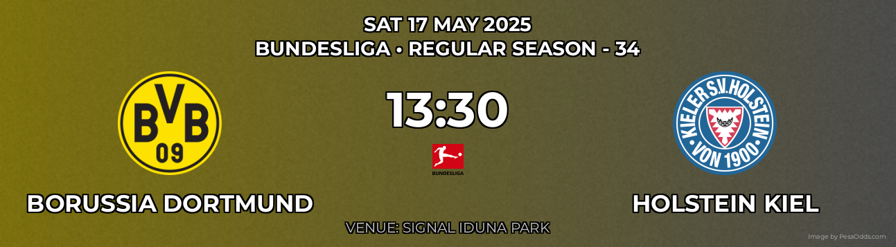 Borussia Dortmund vs Holstein Kiel Prediction match poster for Bundesliga fixture on SAT 17 MAY 2025