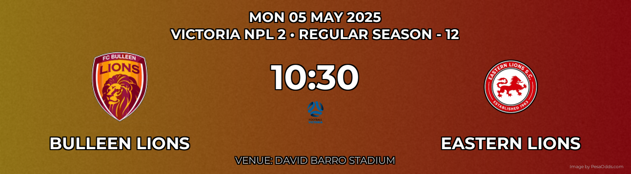 Bulleen Lions vs Eastern Lions Prediction match poster for Victoria NPL 2 fixture on MON 05 MAY 2025
