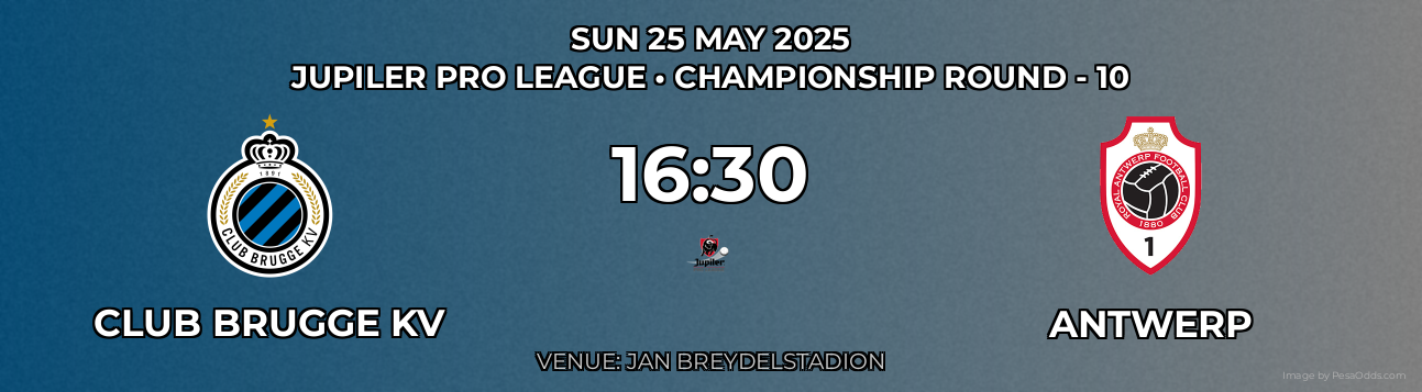 Club Brugge KV vs Antwerp Prediction match poster for Jupiler Pro League fixture on SUN 25 MAY 2025