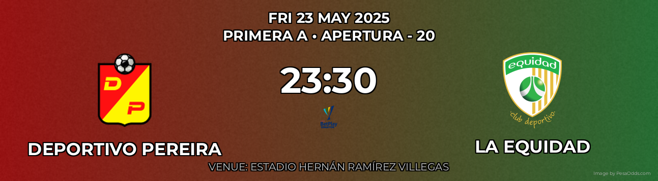 Deportivo Pereira vs La Equidad Prediction match poster for Primera A fixture on FRI 23 MAY 2025