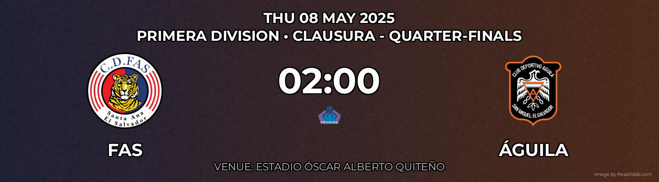 FAS vs Águila Prediction match poster for Primera Division fixture on THU 08 MAY 2025