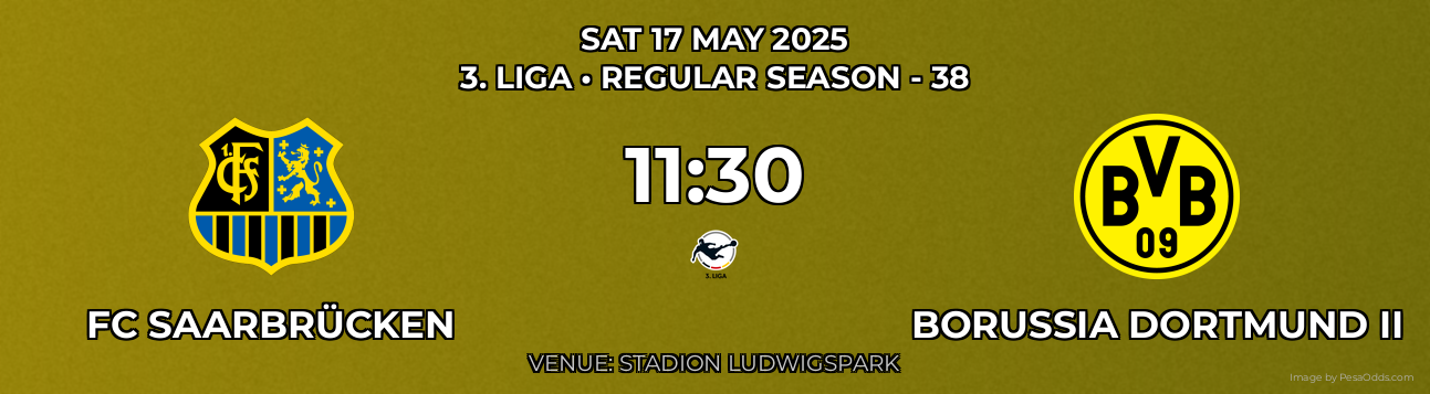 FC Saarbrücken vs Borussia Dortmund II Prediction match poster for 3. Liga fixture on SAT 17 MAY 2025