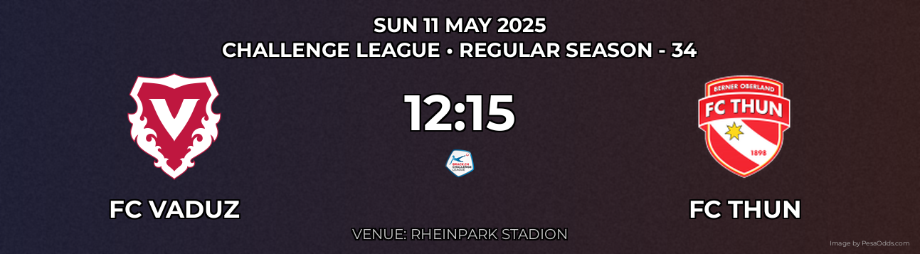 FC Vaduz vs FC Thun Prediction match poster for Challenge League fixture on SUN 11 MAY 2025