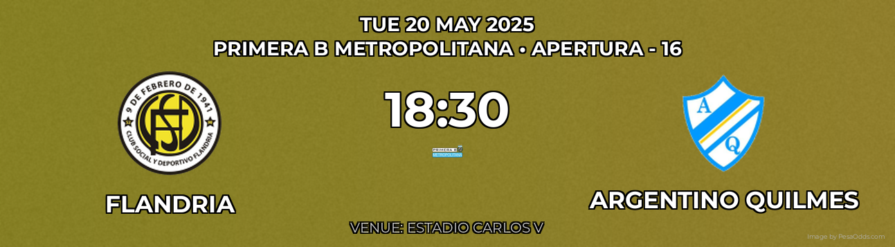 Flandria vs Argentino Quilmes Prediction match poster for Primera B Metropolitana fixture on TUE 20 MAY 2025