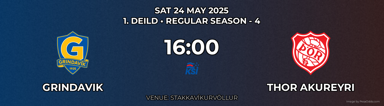 Grindavik vs Thor Akureyri Prediction match poster for 1. Deild fixture on SAT 24 MAY 2025