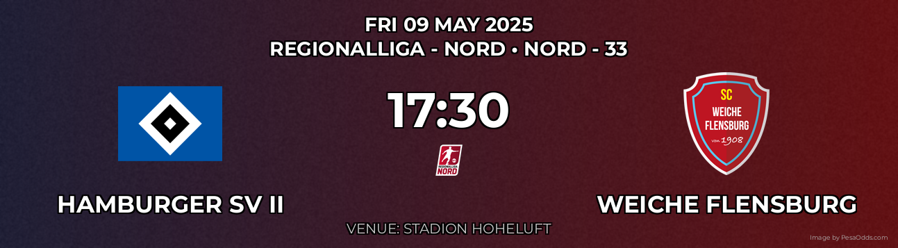 Hamburger SV II vs Weiche Flensburg Prediction match poster for Regionalliga - Nord fixture on FRI 09 MAY 2025