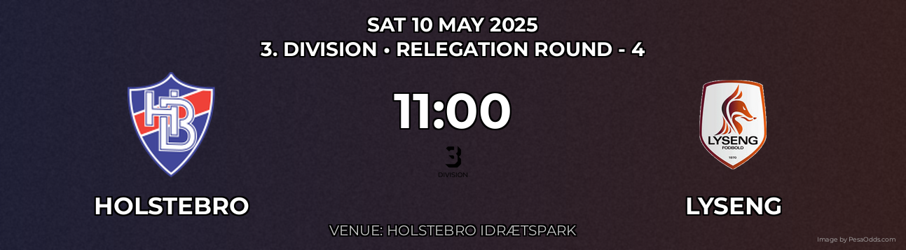 Holstebro vs Lyseng Prediction match poster for 3. Division fixture on SAT 10 MAY 2025