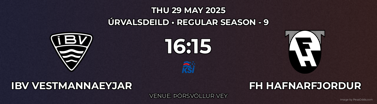 IBV Vestmannaeyjar vs FH hafnarfjordur Prediction match poster for Úrvalsdeild fixture on THU 29 MAY 2025