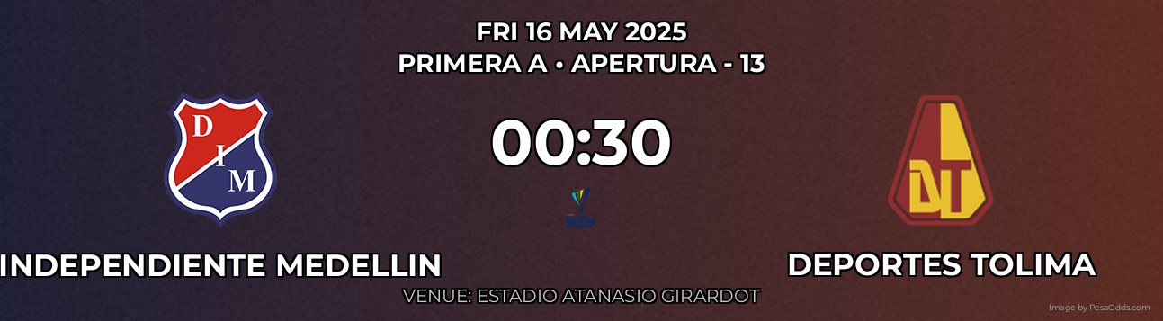 Independiente Medellin vs Deportes Tolima Prediction match poster for Primera A fixture on FRI 16 MAY 2025