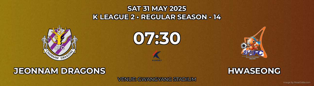 Jeonnam Dragons vs Hwaseong Prediction match poster for K League 2 fixture on SAT 31 MAY 2025