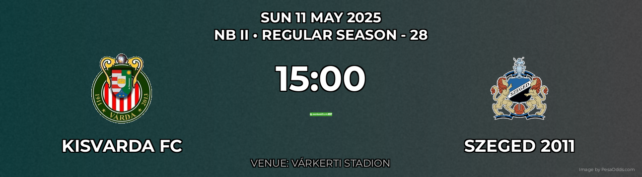 Kisvarda FC vs Szeged 2011 Prediction match poster for NB II fixture on SUN 11 MAY 2025