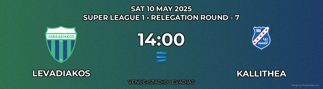 Levadiakos vs Kallithea Prediction match poster for Super League 1 fixture on SAT 10 MAY 2025