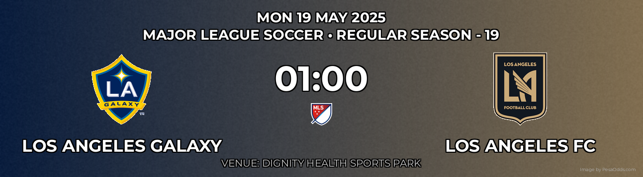 Los Angeles Galaxy vs Los Angeles FC Prediction match poster for Major League Soccer fixture on MON 19 MAY 2025