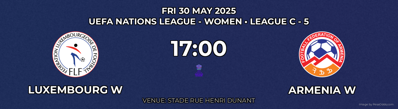 Luxembourg W vs Armenia W Prediction match poster for UEFA Nations League - Women fixture on FRI 30 MAY 2025