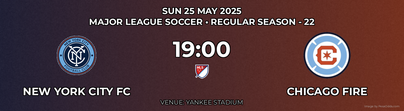 New York City FC vs Chicago Fire Prediction match poster for Major League Soccer fixture on SUN 25 MAY 2025