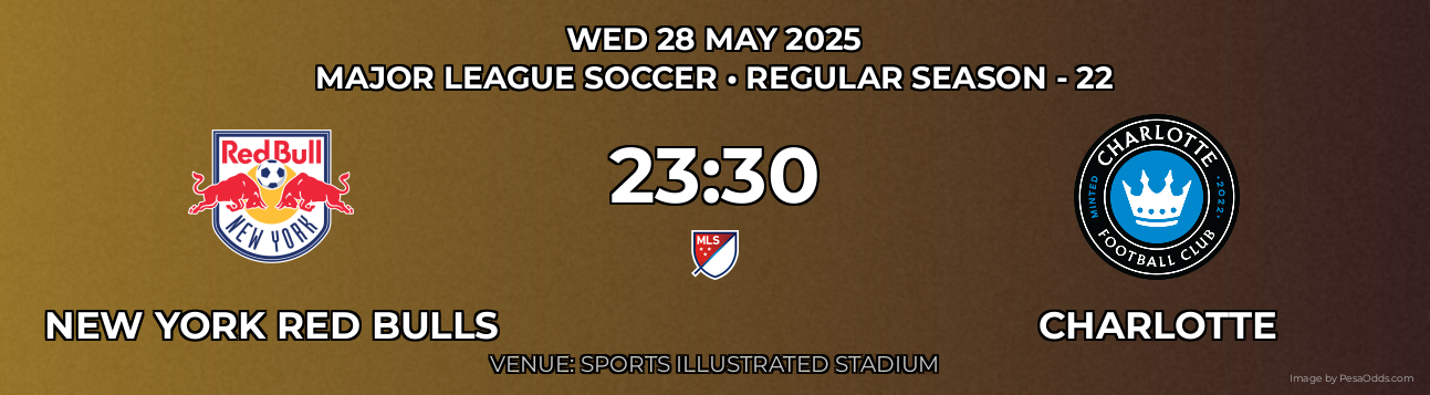 New York Red Bulls vs Charlotte Prediction match poster for Major League Soccer fixture on WED 28 MAY 2025