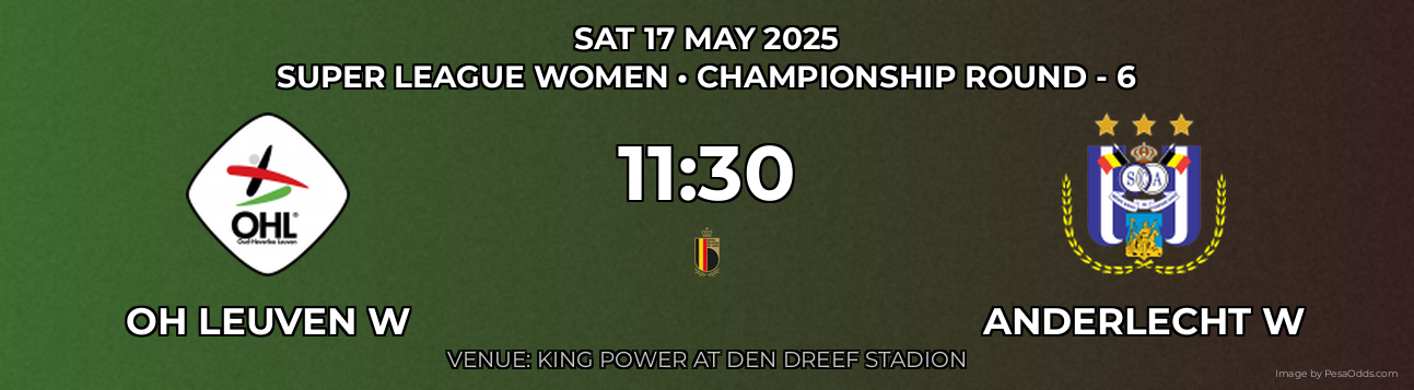 OH Leuven W vs Anderlecht W Prediction match poster for Super League Women fixture on SAT 17 MAY 2025