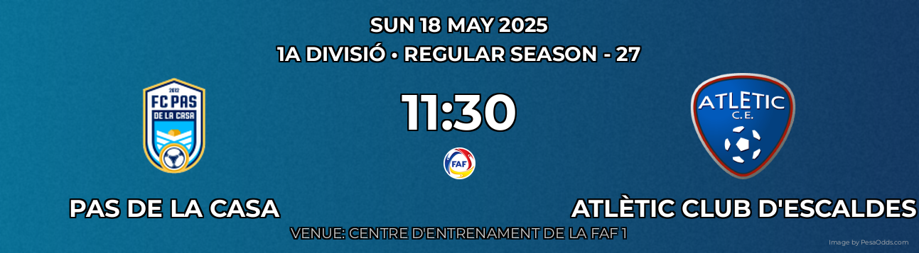 Pas de la Casa vs Atlètic Club d'Escaldes Prediction match poster for 1a Divisió fixture on SUN 18 MAY 2025