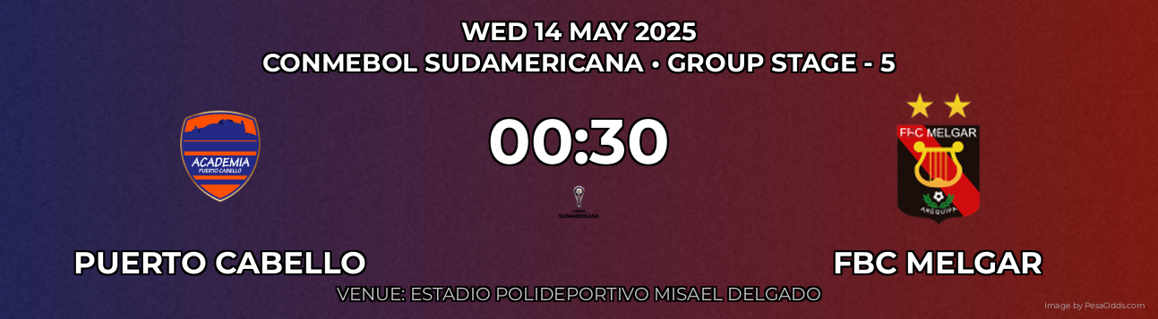 Puerto Cabello vs FBC Melgar Prediction match poster for CONMEBOL Sudamericana fixture on WED 14 MAY 2025