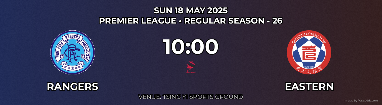 Rangers vs Eastern Prediction match poster for Premier League fixture on SUN 18 MAY 2025
