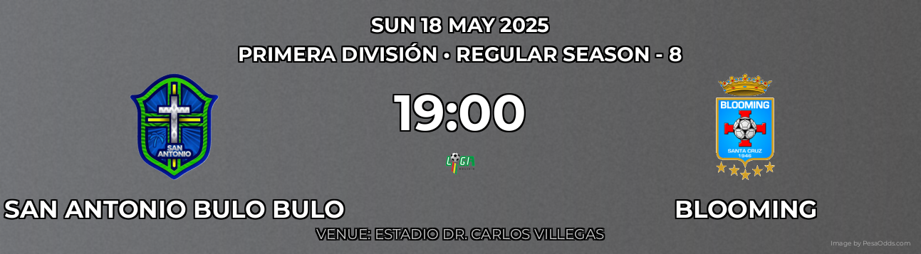 San Antonio Bulo Bulo vs Blooming Prediction match poster for Primera División fixture on SUN 18 MAY 2025