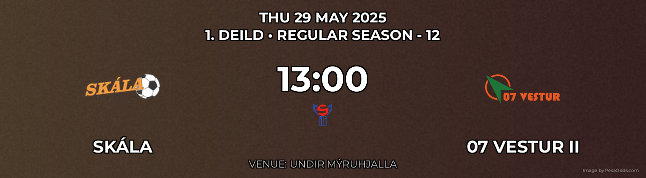 Skála vs 07 Vestur II Prediction match poster for 1. Deild fixture on THU 29 MAY 2025