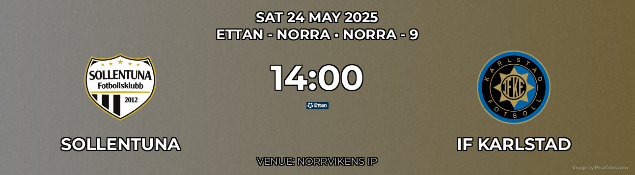 Sollentuna vs IF Karlstad Prediction match poster for Ettan - Norra fixture on SAT 24 MAY 2025