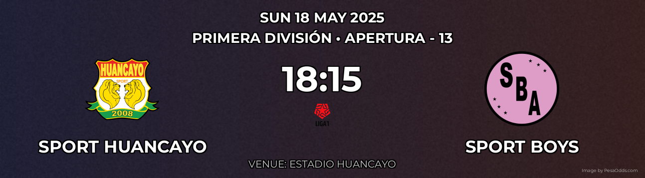 Sport Huancayo vs Sport Boys Prediction match poster for Primera División fixture on SUN 18 MAY 2025