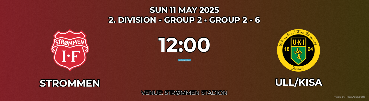 Strommen vs Ull/Kisa Prediction match poster for 2. Division - Group 2 fixture on SUN 11 MAY 2025