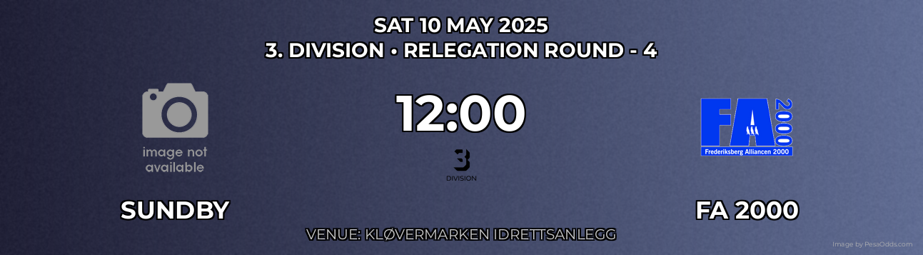 Sundby vs FA 2000 Prediction match poster for 3. Division fixture on SAT 10 MAY 2025