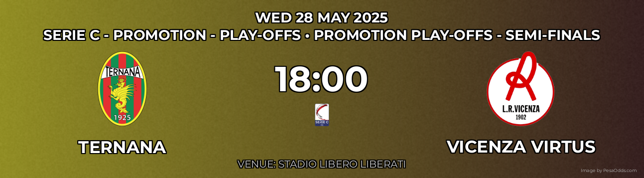 Ternana vs Vicenza Virtus Prediction match poster for Serie C - Promotion - Play-offs fixture on WED 28 MAY 2025
