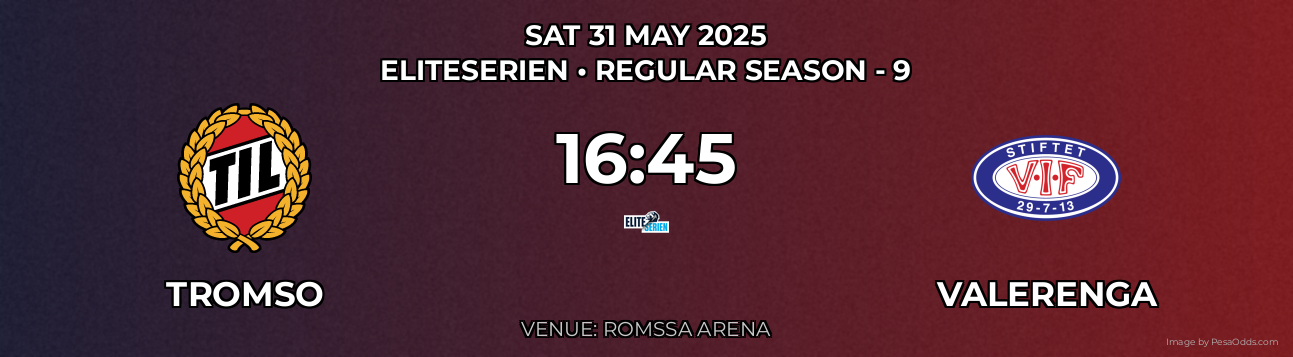 Tromso vs Valerenga Prediction match poster for Eliteserien fixture on SAT 31 MAY 2025
