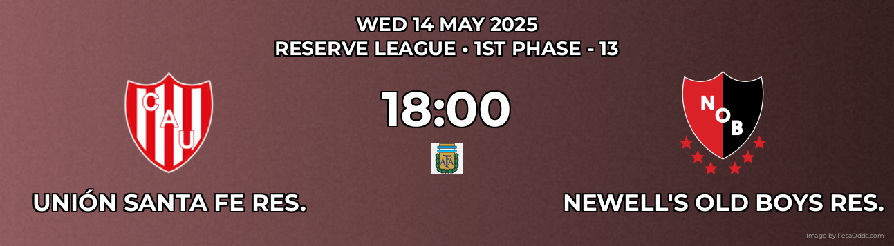 Unión Santa Fe Res. vs Newell's Old Boys Res. Prediction match poster for Reserve League fixture on WED 14 MAY 2025