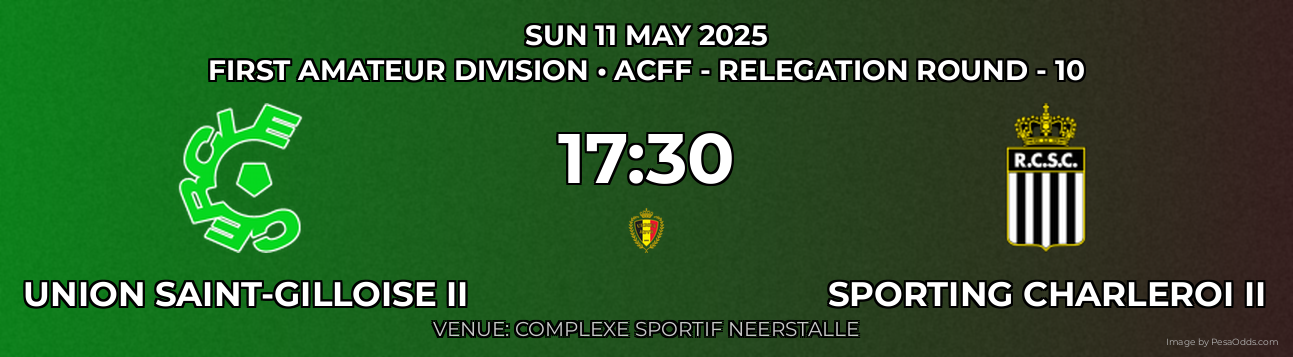 Union Saint-Gilloise II vs Sporting Charleroi II Prediction match poster for First Amateur Division fixture on SUN 11 MAY 2025