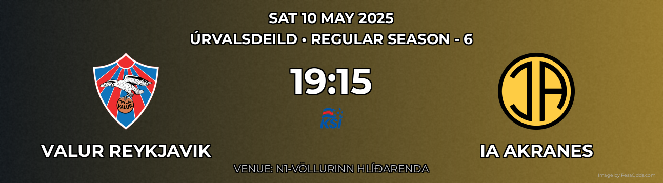 Valur Reykjavik vs IA Akranes Prediction match poster for Úrvalsdeild fixture on SAT 10 MAY 2025