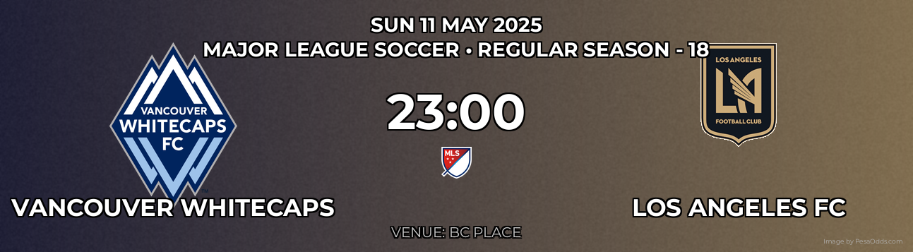 Vancouver Whitecaps vs Los Angeles FC Prediction match poster for Major League Soccer fixture on SUN 11 MAY 2025