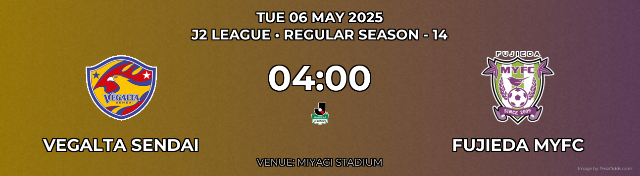 Vegalta Sendai vs Fujieda MYFC Prediction match poster for J2 League fixture on TUE 06 MAY 2025